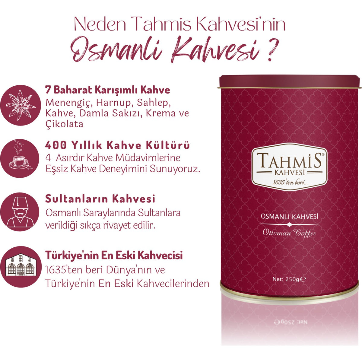Tahmis Coffee Ottoman Coffee 250 gr Tin - MALLTURK