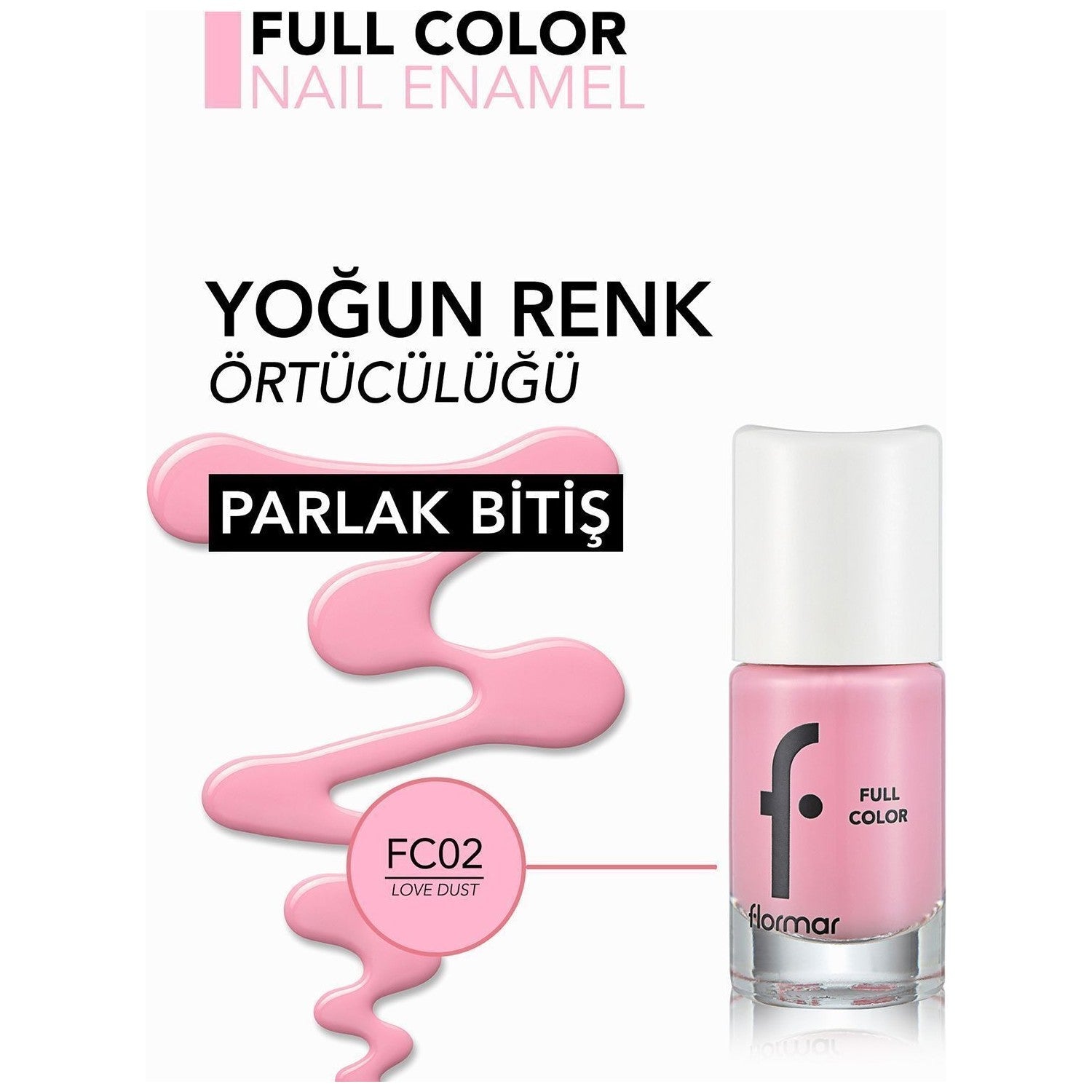 Flormar Full Color Nail Polish - MALLTURK