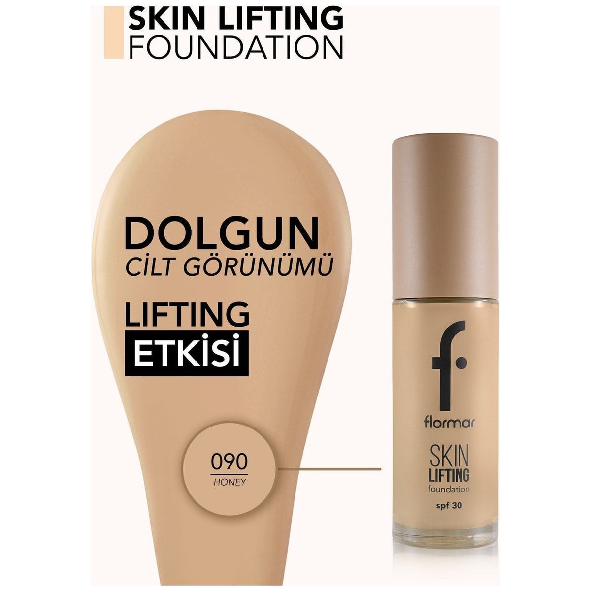 Flormar Skin Lifting Foundation SPF30
