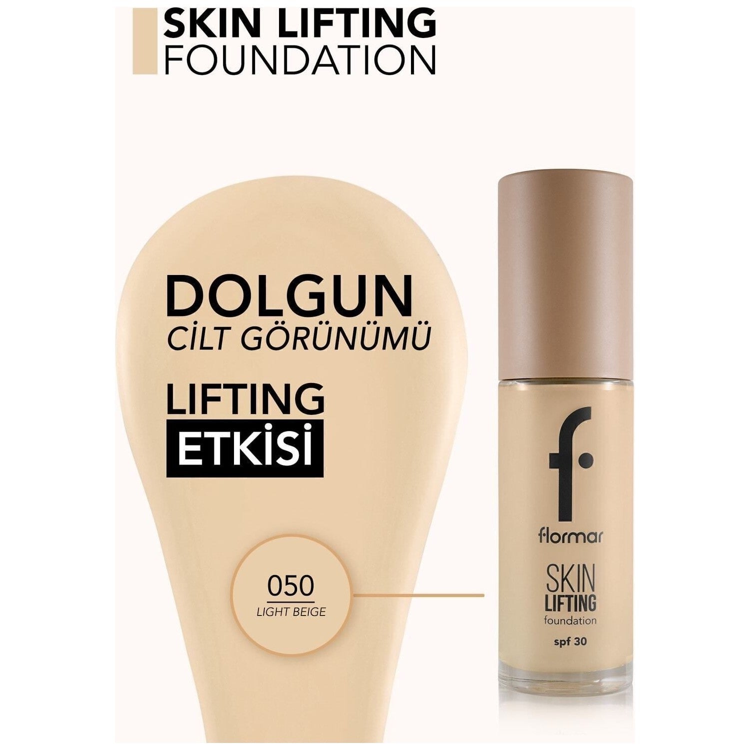 Flormar Skin Lifting Foundation SPF30