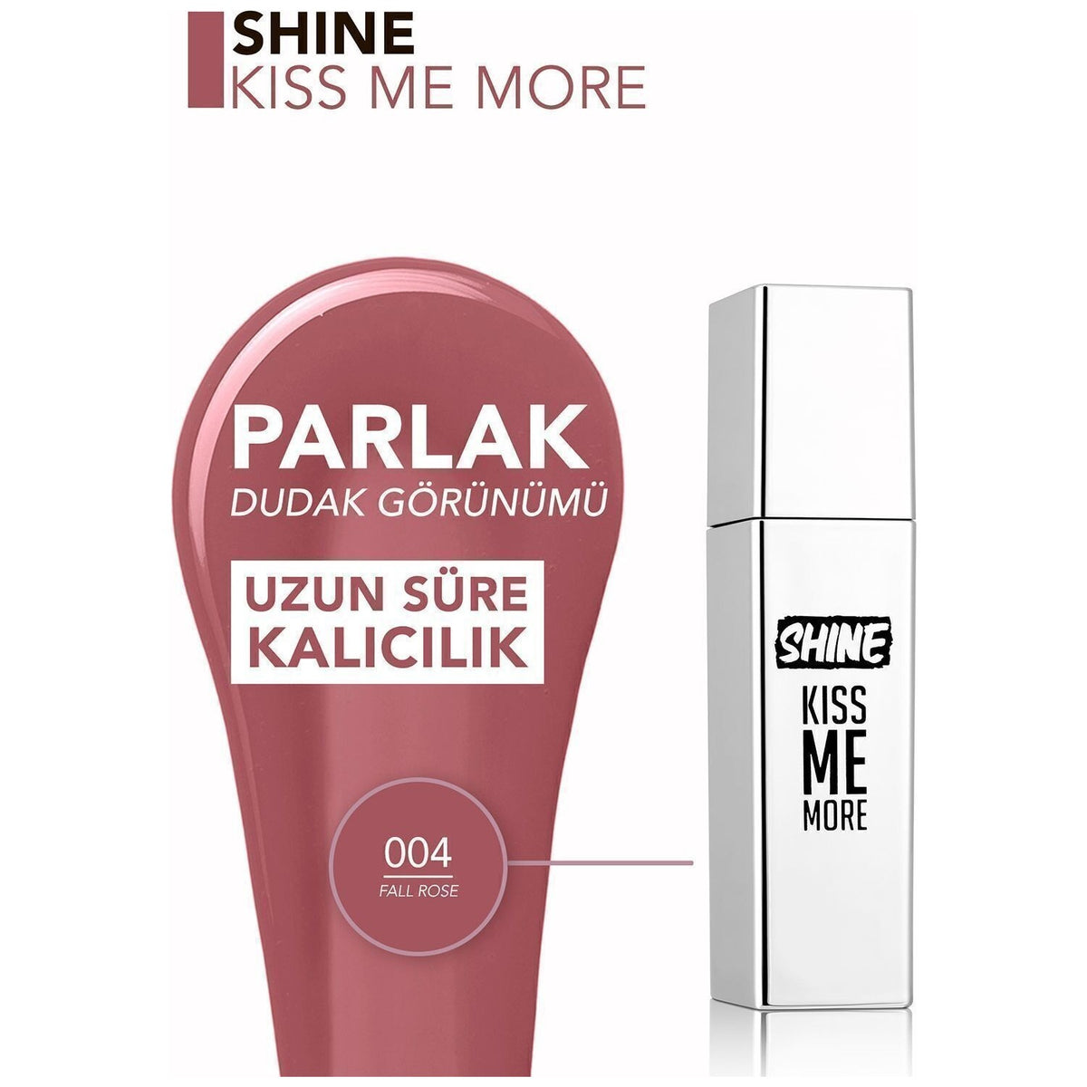 Flormar Shine Kiss Me More Liquid Lipstick - MALLTURK