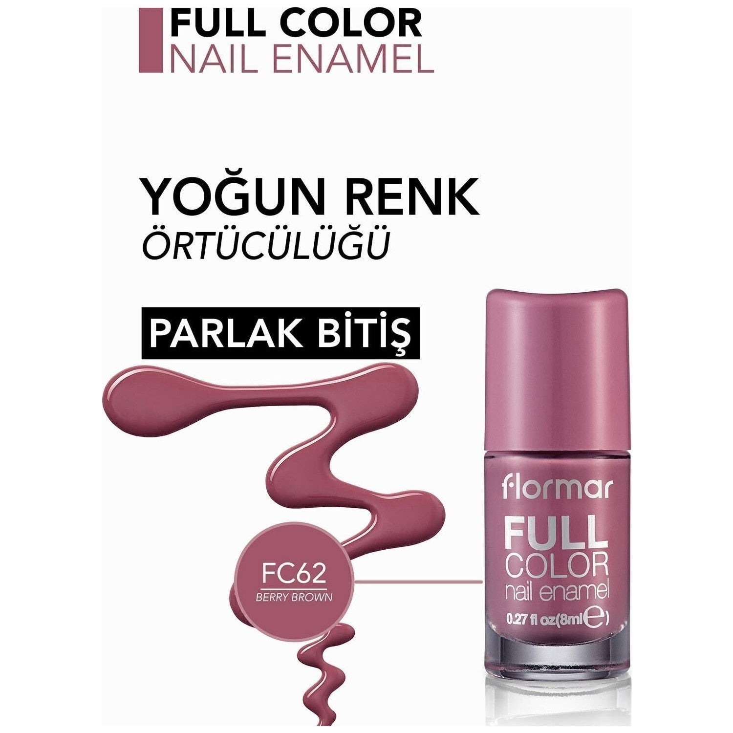 Flormar Full Color Nail Polish - MALLTURK