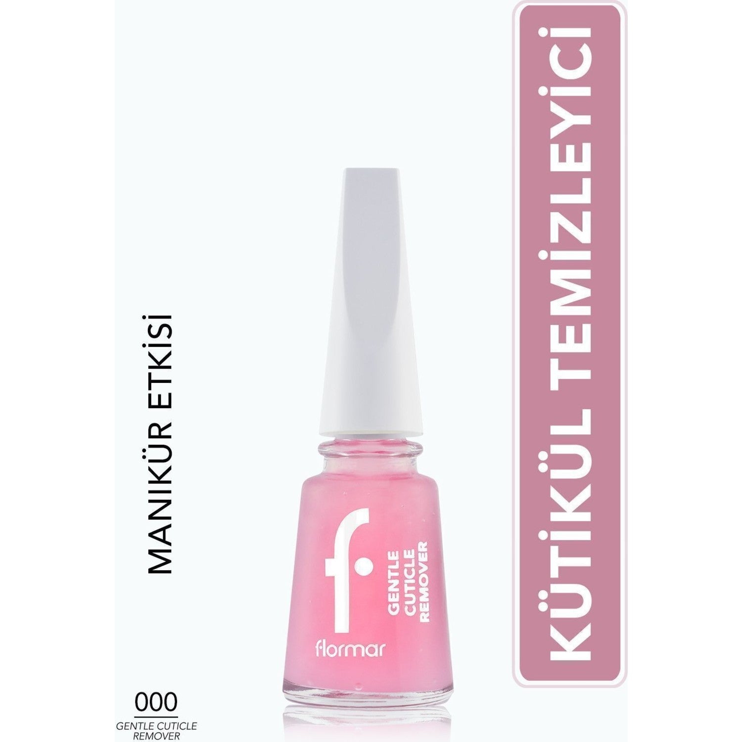 Flormar Gentle Cuticle Remover Cuticle Remover - MALLTURK