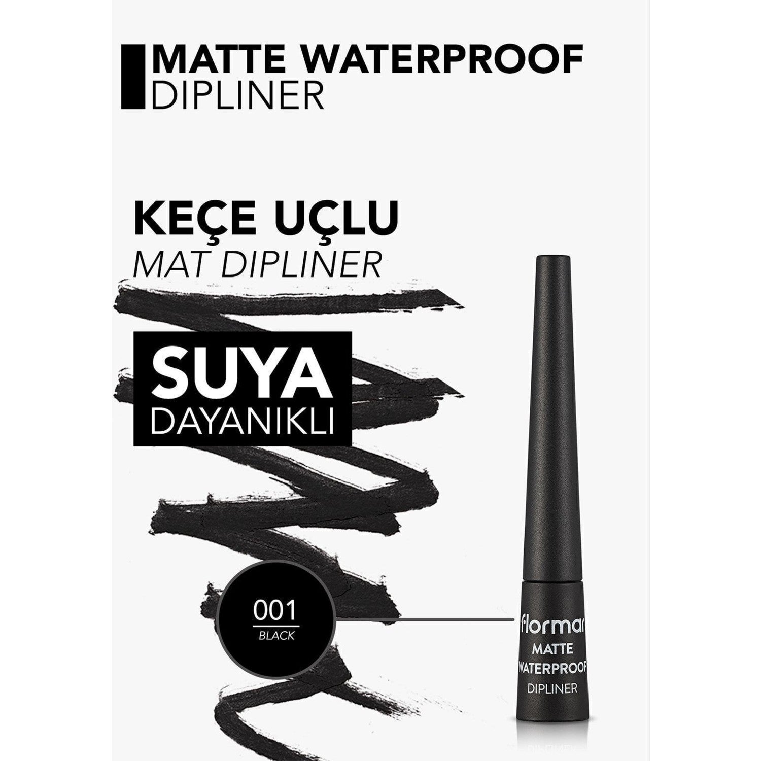 Flormar Matte Eyeliner