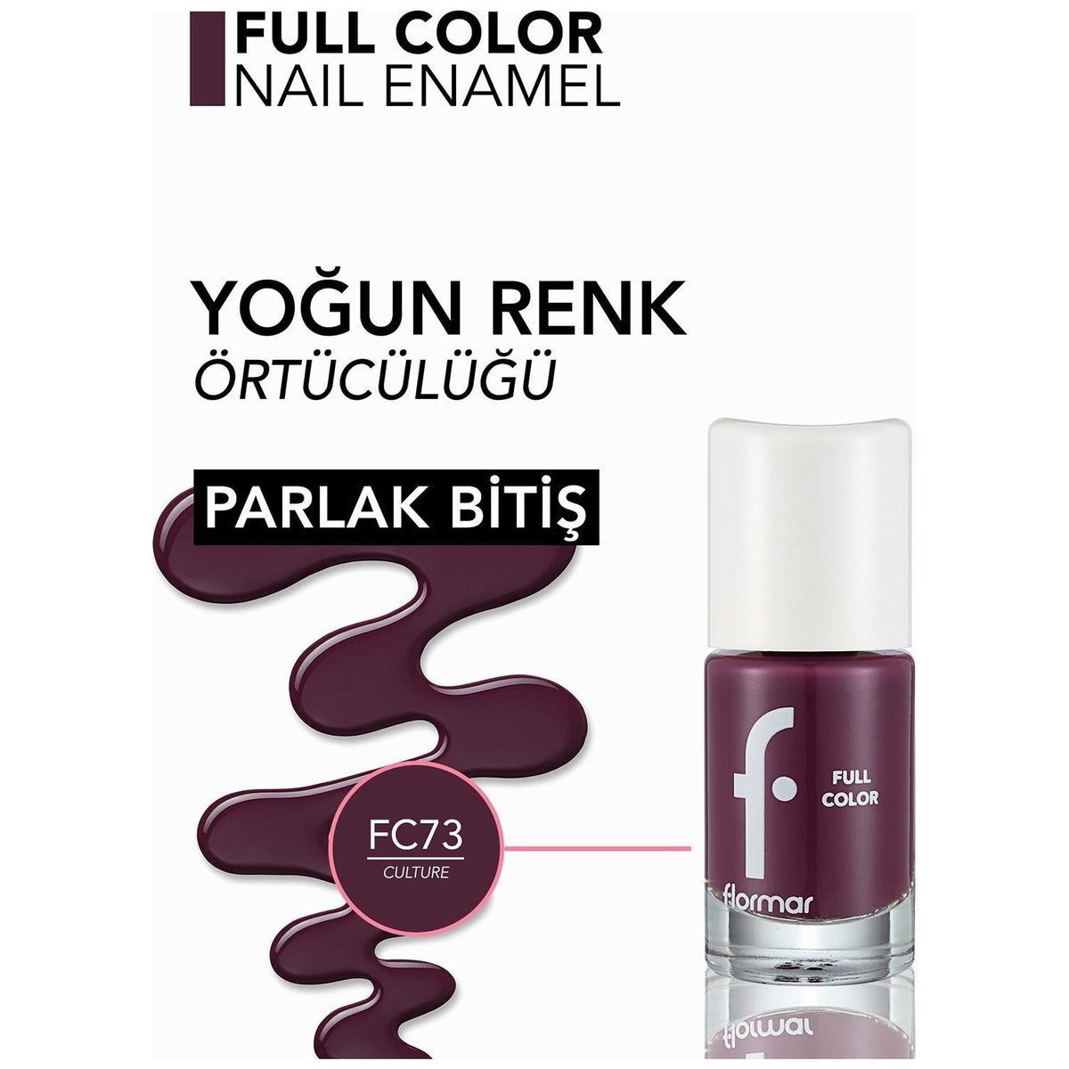 Flormar Full Color Nail Polish - MALLTURK