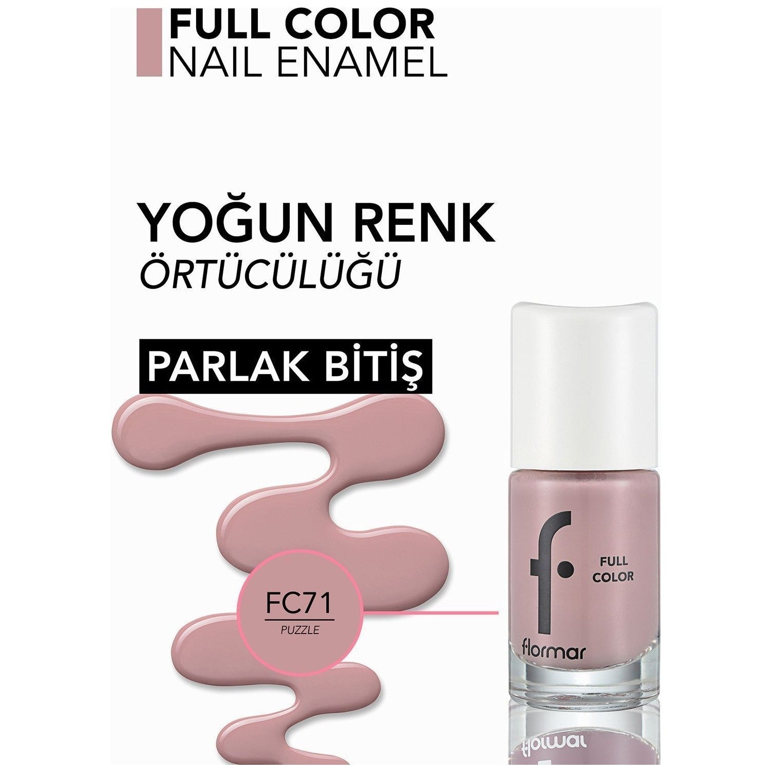 Flormar Full Color Nail Polish - MALLTURK