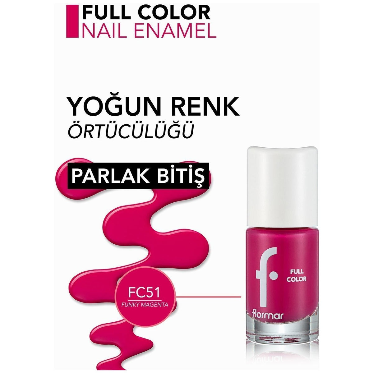 Flormar Full Color Nail Polish - MALLTURK