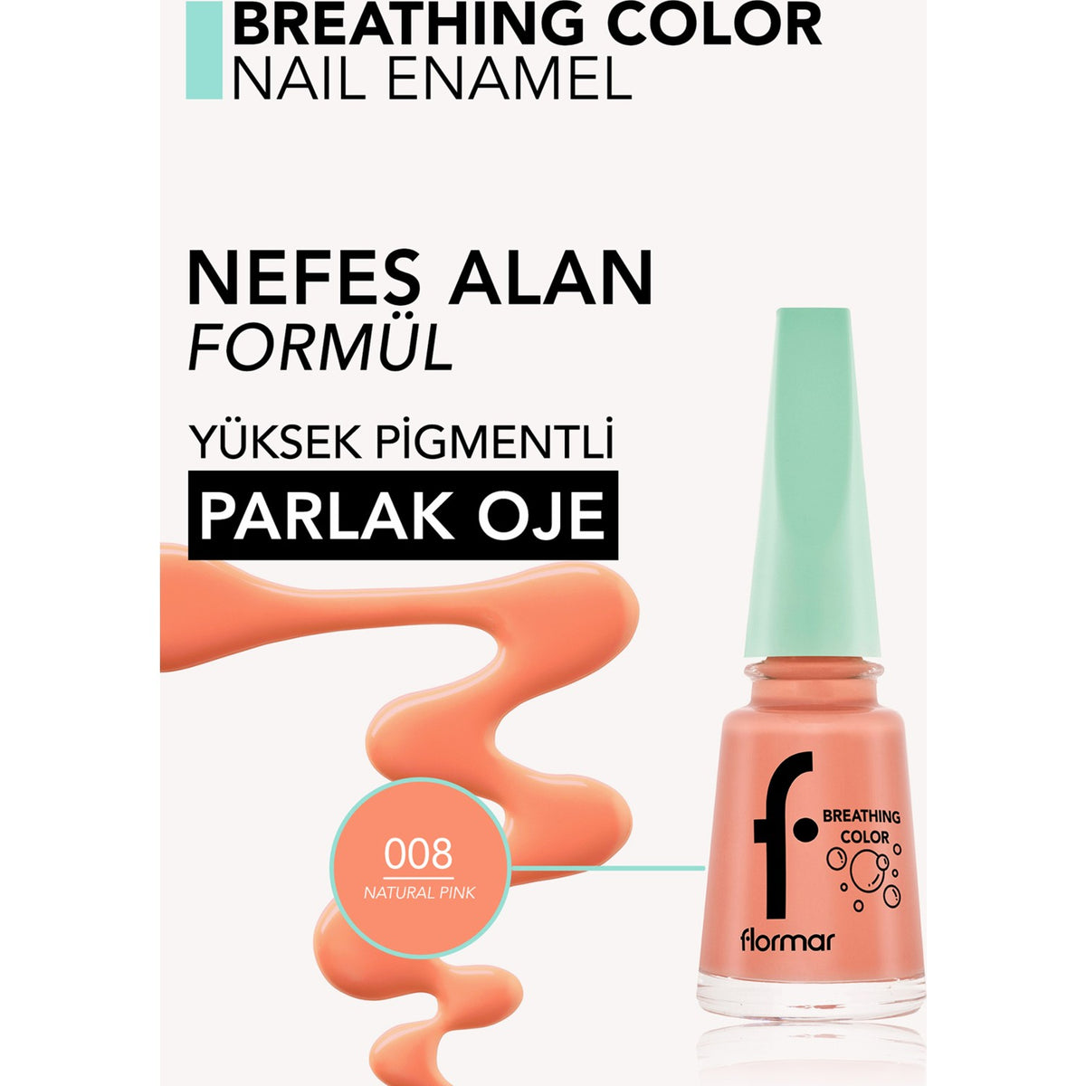 Flormar Breathing Color Nail Polish - MALLTURK