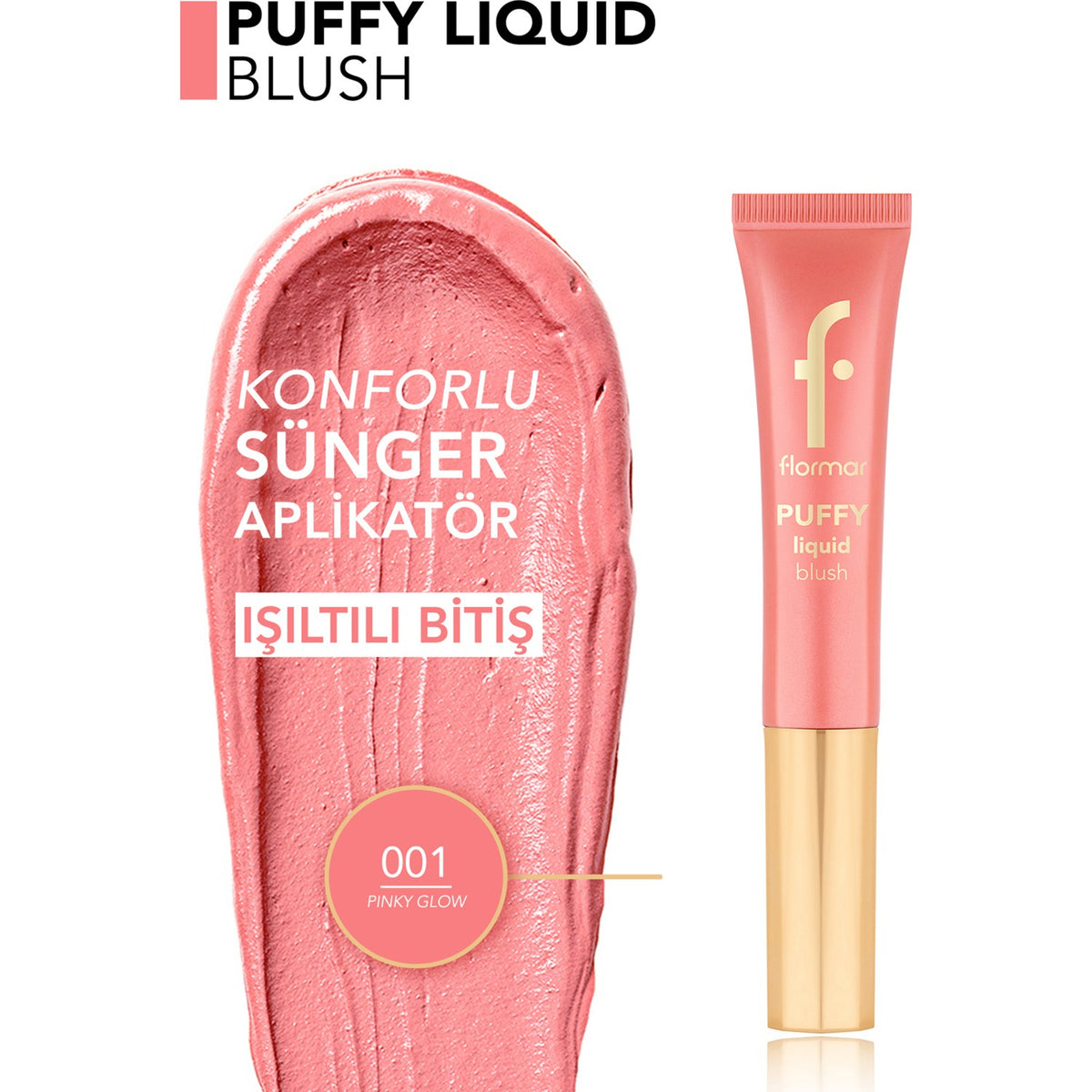 Flormar Puffy Liquid Blush