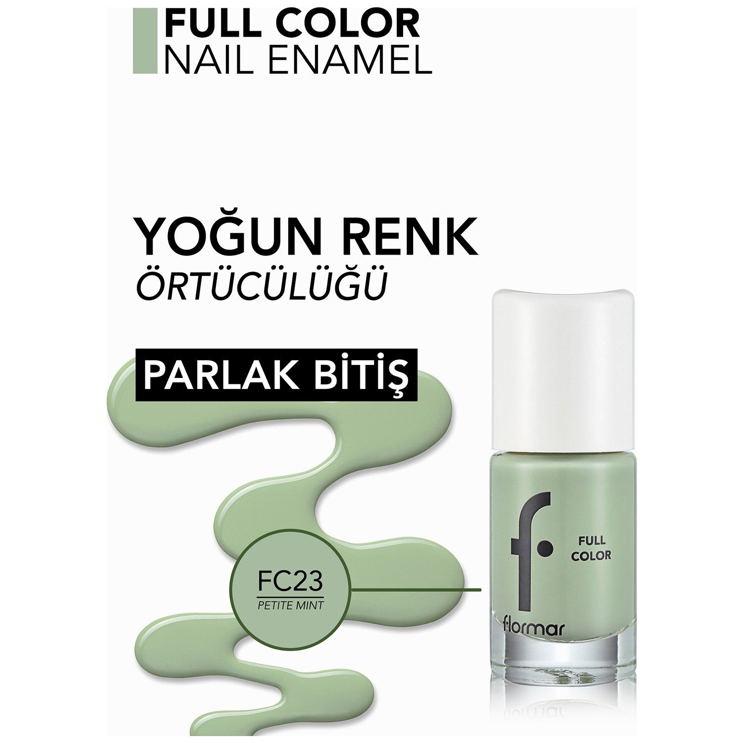 Flormar Full Color Nail Polish - MALLTURK