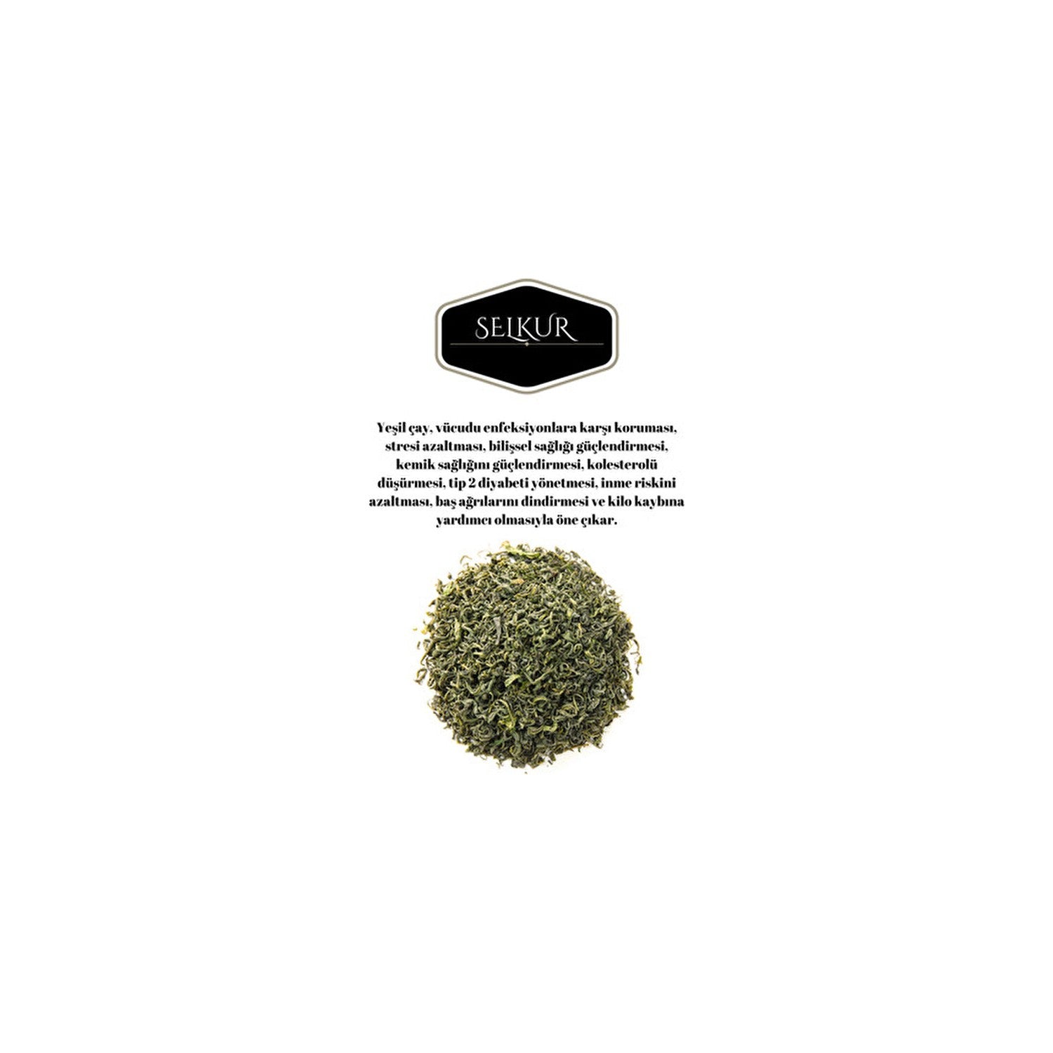 Selkur green tea 1 kg bud Taze Ozellikte Saglikli Secim - MALLTURK