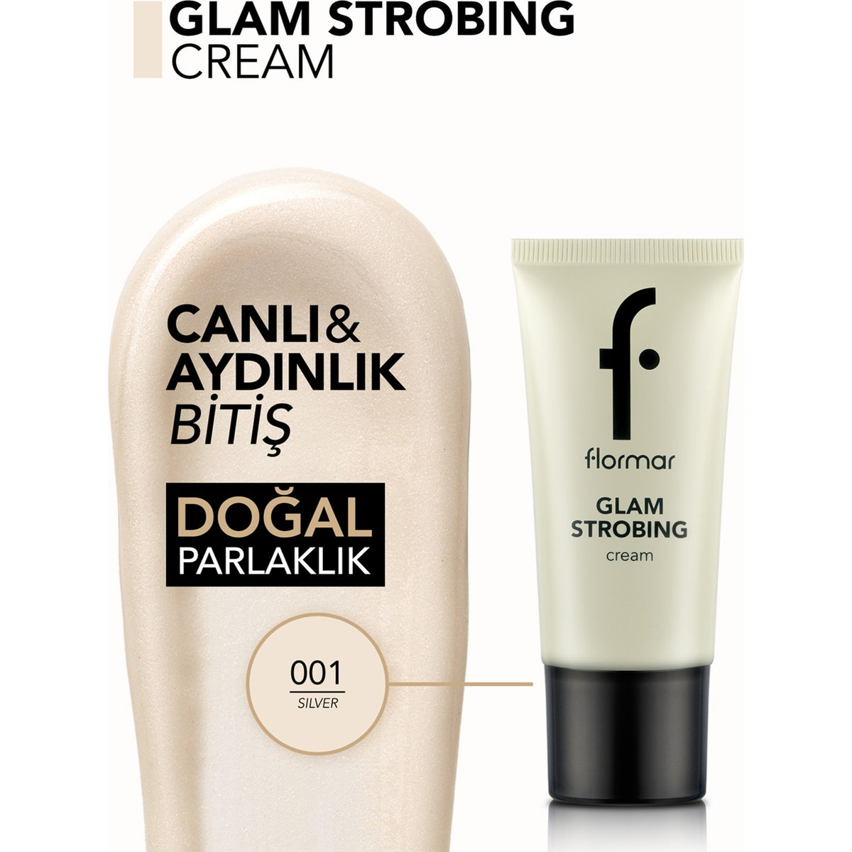 Flormar Glam Strobing Primer