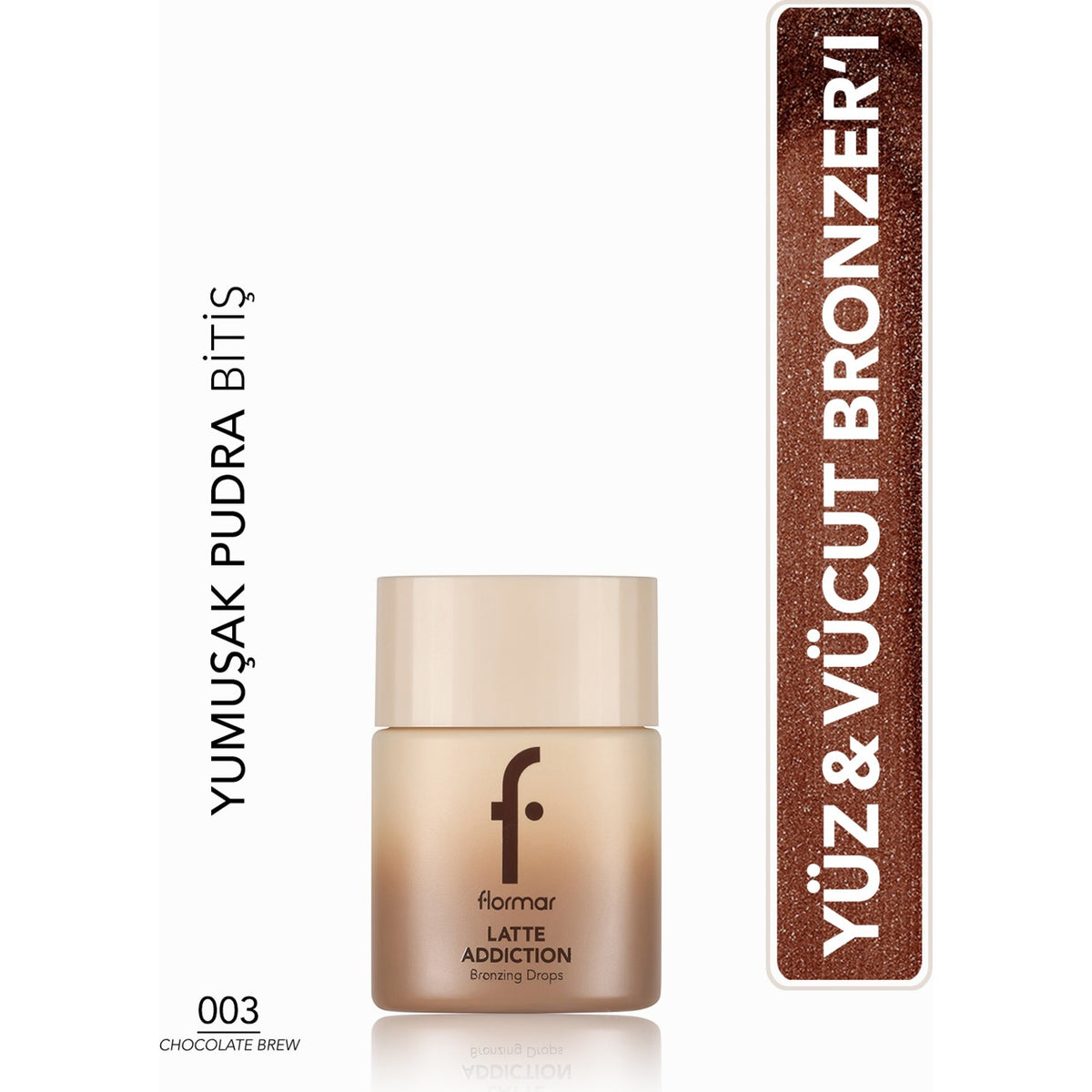 Flormar Latte Face and Body Bronzer