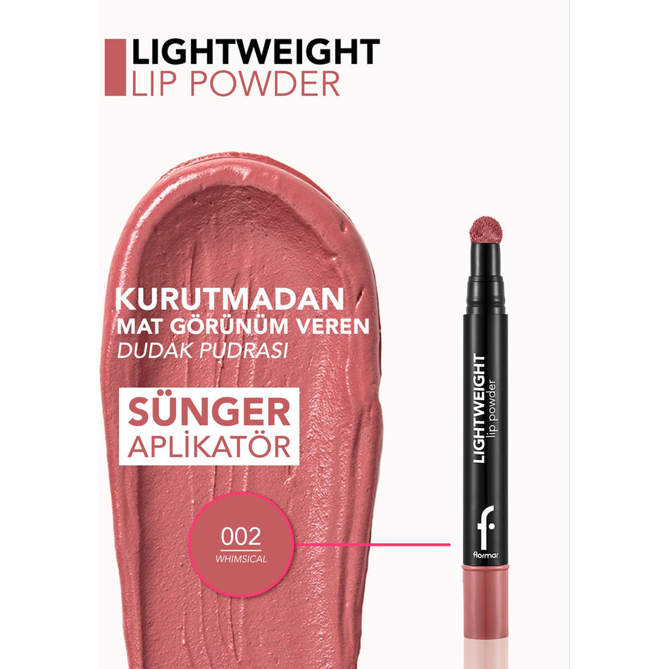 Flormar Lightweight Semi-Transparent & Matte Finish Moisturizing Lip Powder (002 Whimsical) 8682536094238 - MALLTURK