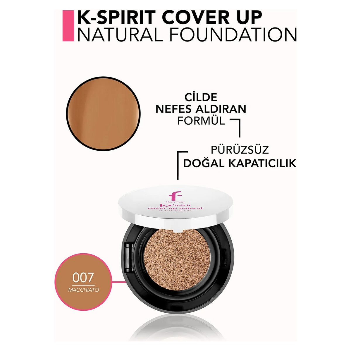 Flormar K-Spirit Cover Up Cushion Foundation