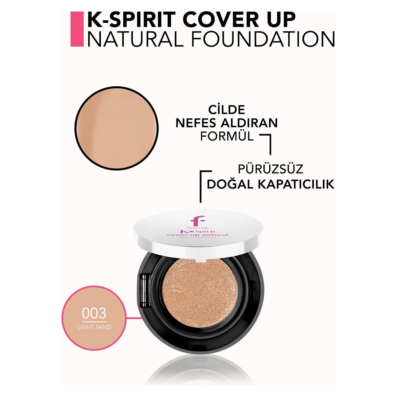 Flormar K-Spirit Cover Up Cushion Foundation