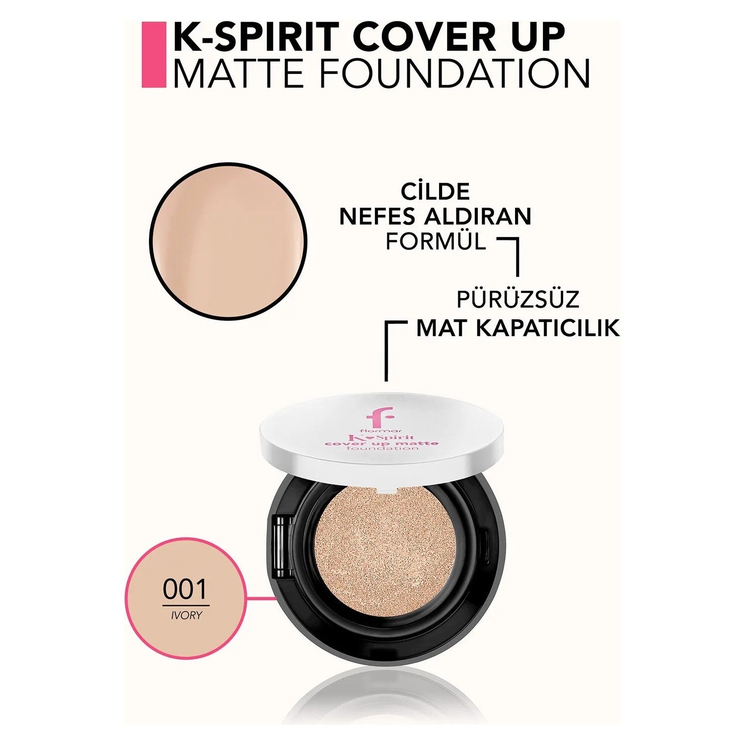 Flormar K-Spirit Cover Up Cushion Foundation
