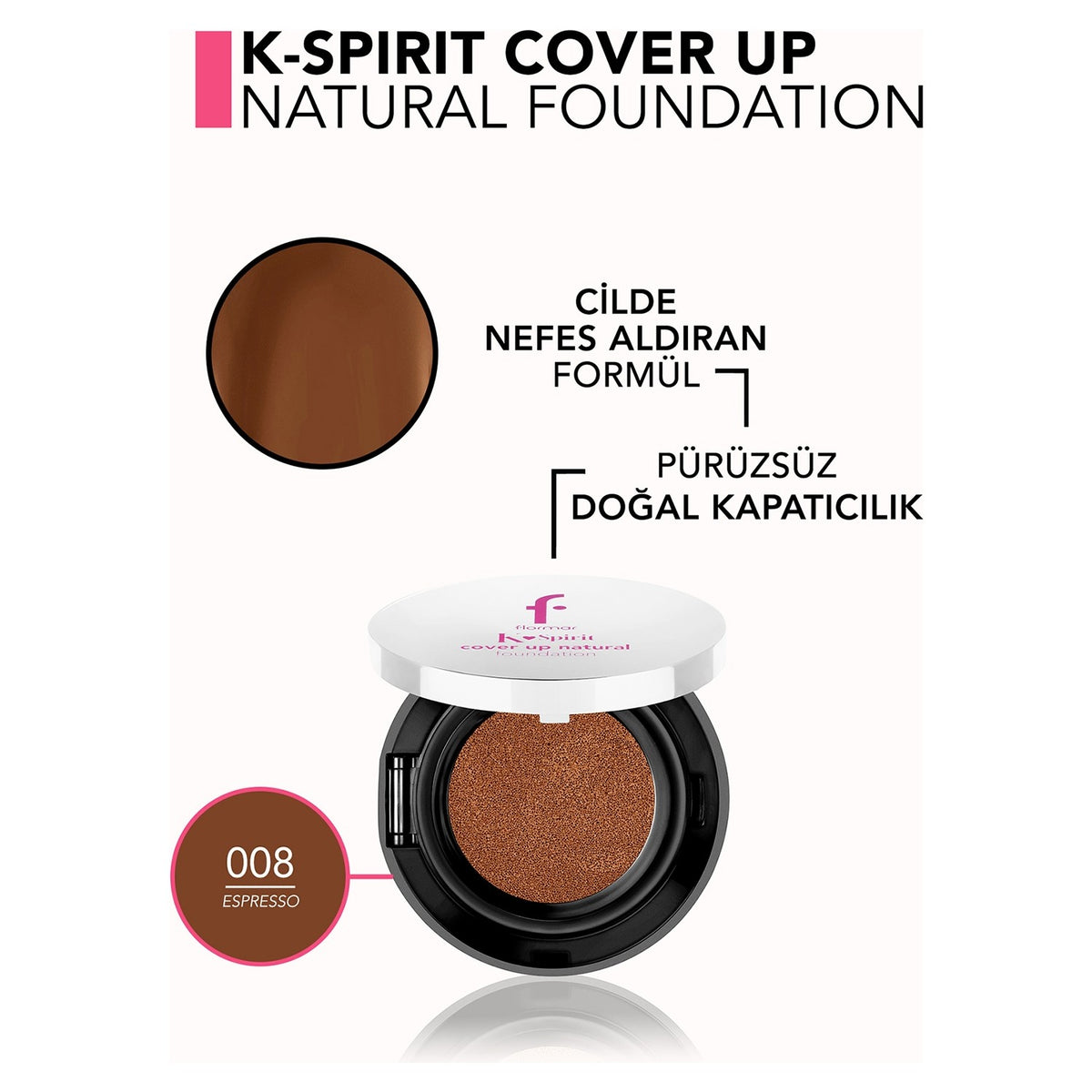 Flormar K-Spirit Cover Up Cushion Foundation
