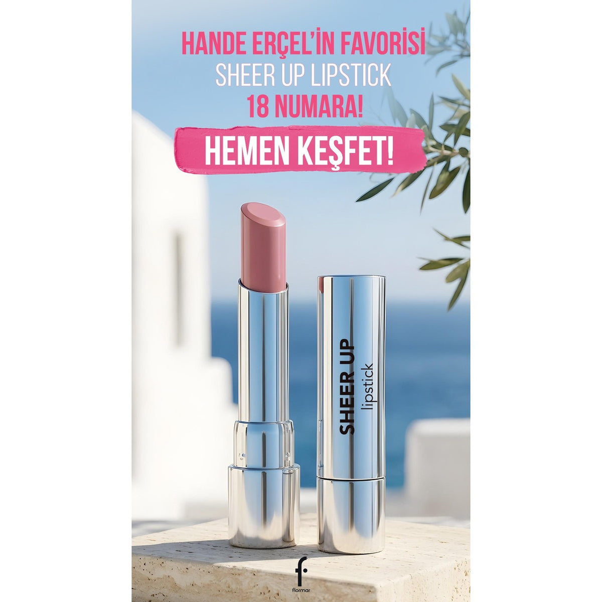 Flormar Sheer Up Lipstick - MALLTURK
