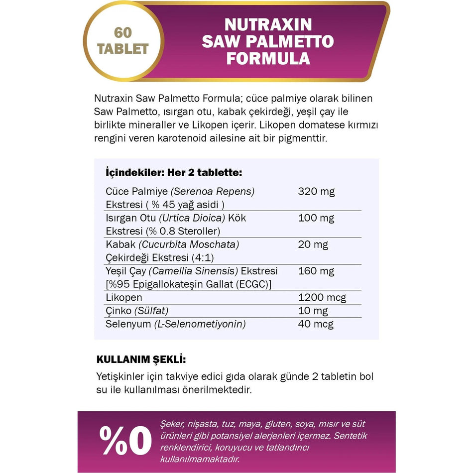 Nutraxin Saw Palmetto Formula 60 Tablet - Cuce Palmiye, Isirgan Otu, Yesil Cay, Likopen, Zinc, Selenyum - MALLTURK