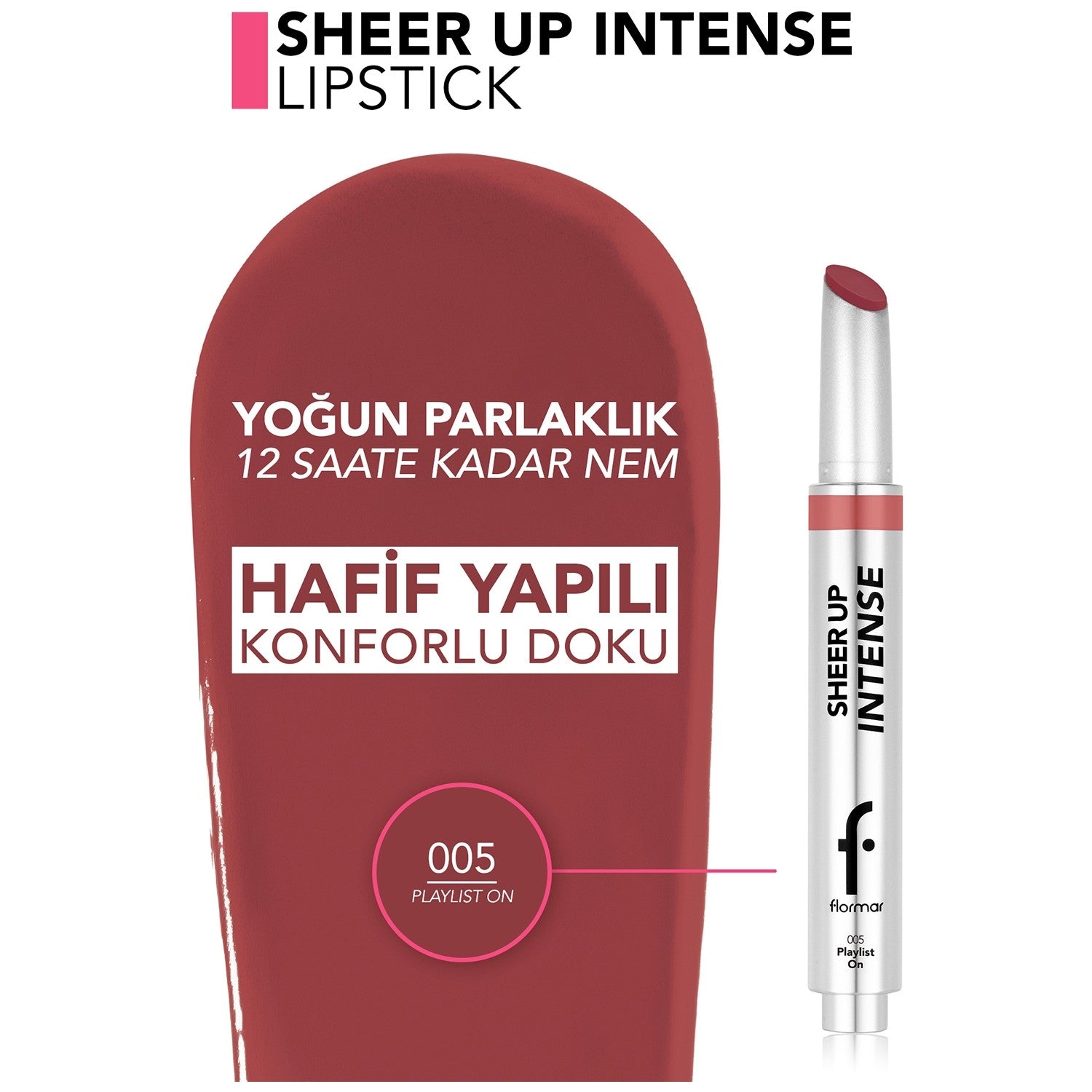 Flormar Sheer Up Lipstick - MALLTURK