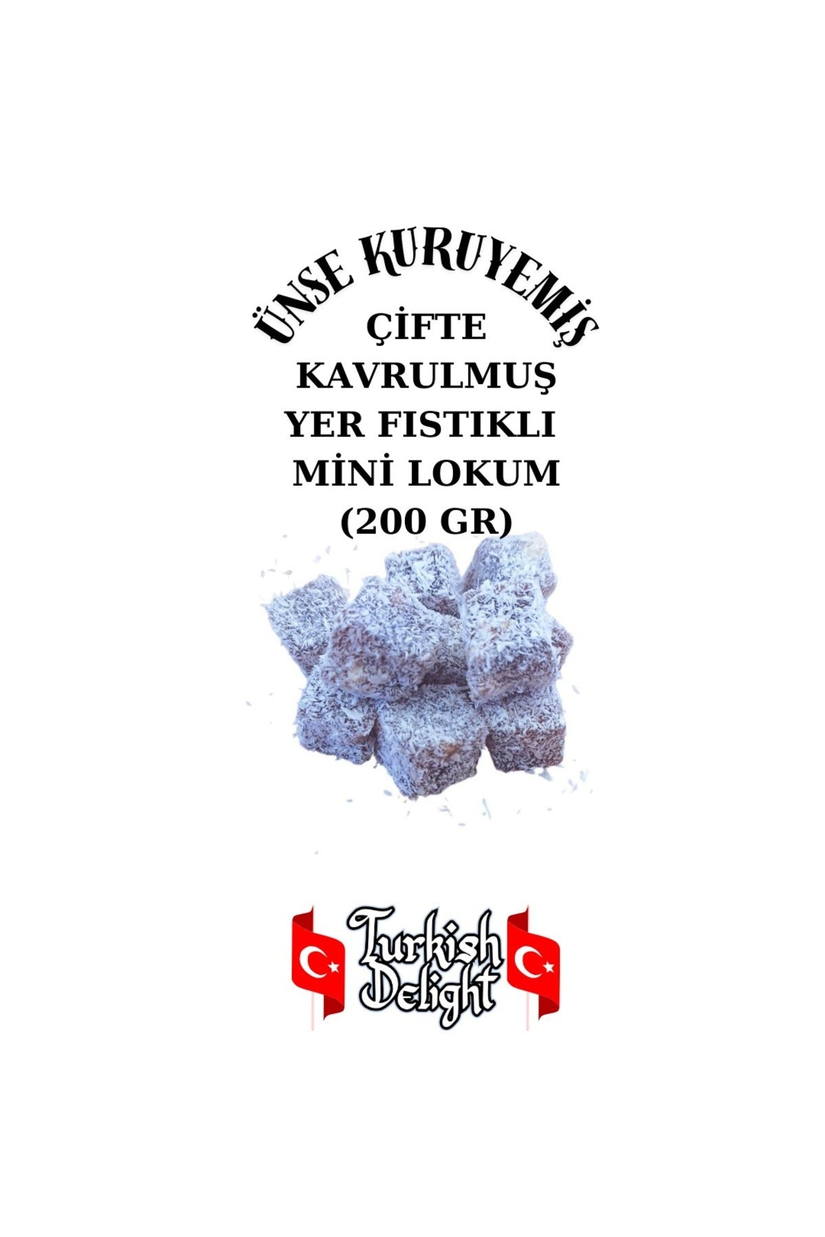 UNSEKURUYEMIS Double Roasted Mini Turkish Delight 200 g - MALLTURK