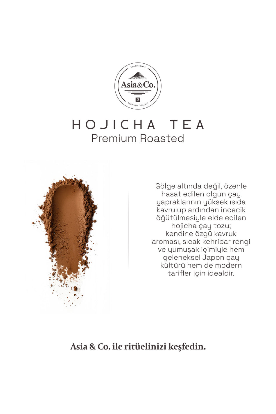 Asia&Co. 25 gr Hojicha Matcha